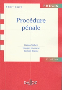 Gaston Stefani et Georges Levasseur - Procédure pénale.
