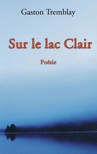 Sur le lac clair