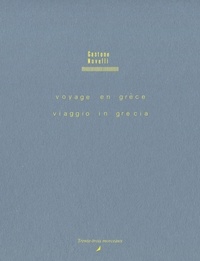  Gastone NOVELLI - Voyage en Grèce suivi de Novelli ou le problème du langage de Claude Simon.
