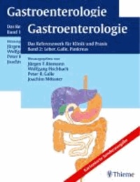 Gastroenterologie Bd.1+Bd. 2 - Das Referenzwerk für Klinik und Praxis.