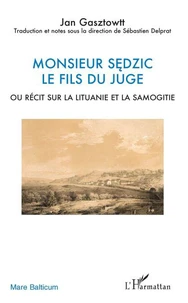 Monsieur Sedzic le fils du juge