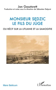 Monsieur Sedzic le fils du juge