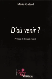 D'où venir ?
