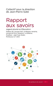 Le rapport aux savoirs en Education
