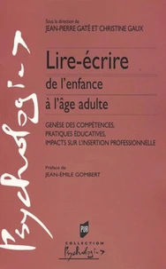 Lire-écrire de l'enfance à l'âge adulte