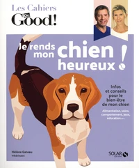 Je rends mon chien heureux !
