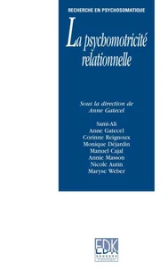 La psychomotrocité relationnelle