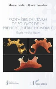 Prothèses dentaires de soldats de la Première Guerre Mondiale