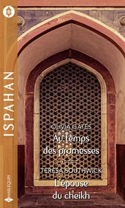 Au temps des promesses - L'épouse du cheikh