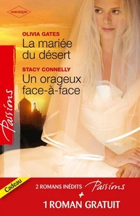 La mariée du désert - Un orageux face-à-face - Contrat séduction