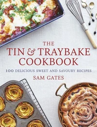 The Tin &amp; Traybake Cookbook