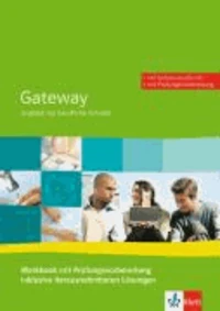 Gateway 1. Neue Ausgabe. Workbook mit Prüfungsvorbereitung und Audio-CD
