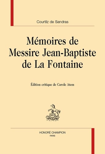 Mémoires de Messire Jean-Baptiste de La Fontaine