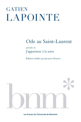 Gatien Lapointe et Jacques Paquin - Ode au Saint-Laurent.
