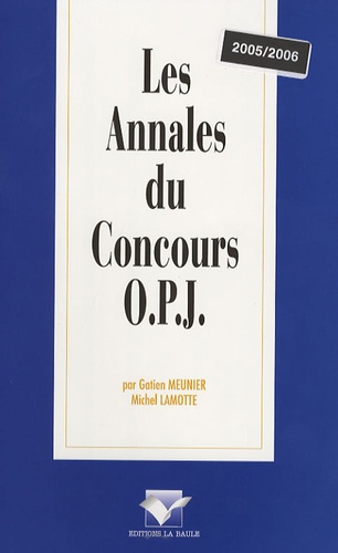 Gatien Meunier - Les Annales du Concours OPJ.