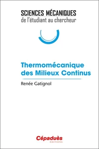 Thermomécanique des milieux continus