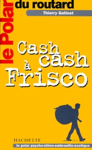 Cash Cash A Frisco