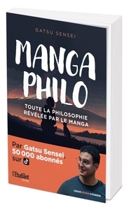 Gatsu Sensei - Manga Philo - Toute la philosophie rélévée par le manga.