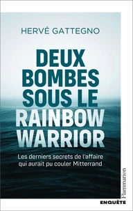 Deux bombes sous le Rainbow Warrior