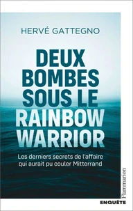 Deux bombes sous le Rainbow Warrior