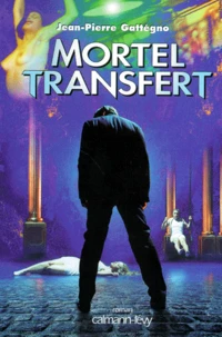 Mortel Transfert