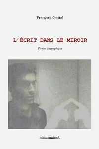 L'ecrit dans le miroir