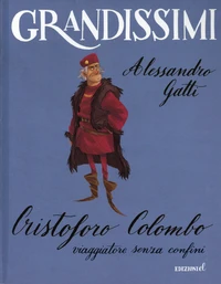 Cristoforo Colombo, viaggiatore senza confini