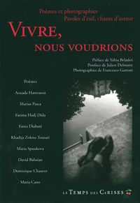 Vivre, nous voudrions