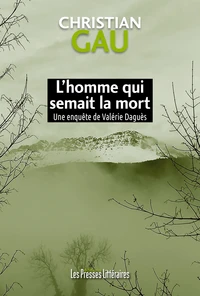 L'homme qui semait la mort