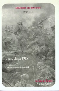 Jean, classe 1915 ou Lettres volées à l'oubli