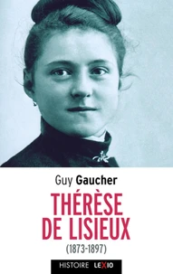 Sainte Thérèse de Lisieux (1873-1897)