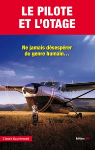 Le pilote et l'otage