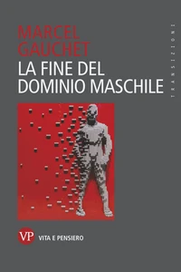 La fine del dominio maschile