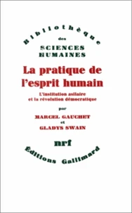 La Pratique de l'esprit humain