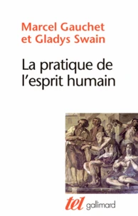 La pratique de l'esprit humain