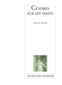 Cendres Sur Les Mains