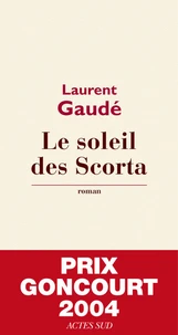 Le soleil des Scorta