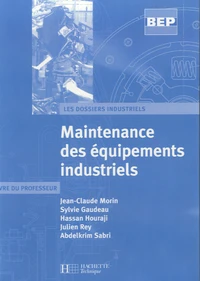 Maintenance des équipements industriels