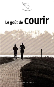 Le goût de courir