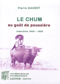 Le Chum au goût de poussière