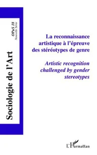 La reconnaissance artistique à l'épreuve des stéréotypes du genre