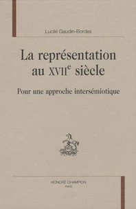 La représentation au XVIIe siècle