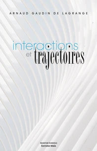 Interactions et trajectoires