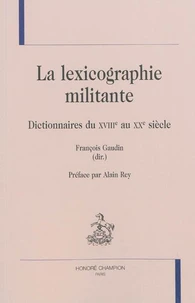 La lexicographie militante