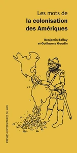 Les mots de la colonisation des Amériques