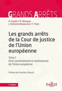 Les grands arrêts de la Cour de justice de l'Union européenne