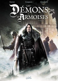 Les Démons d'Armoise T01 : Le Chemin de Jaulny