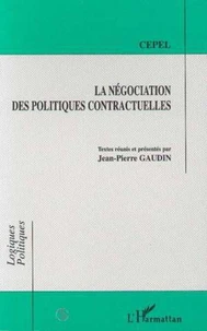 La négociation des politiques contractuelles