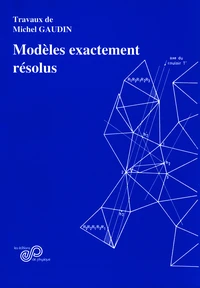 Modeles Exactement Resolus