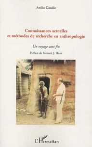 Connaissances actuelles et méthodes de recherche en anthropologie